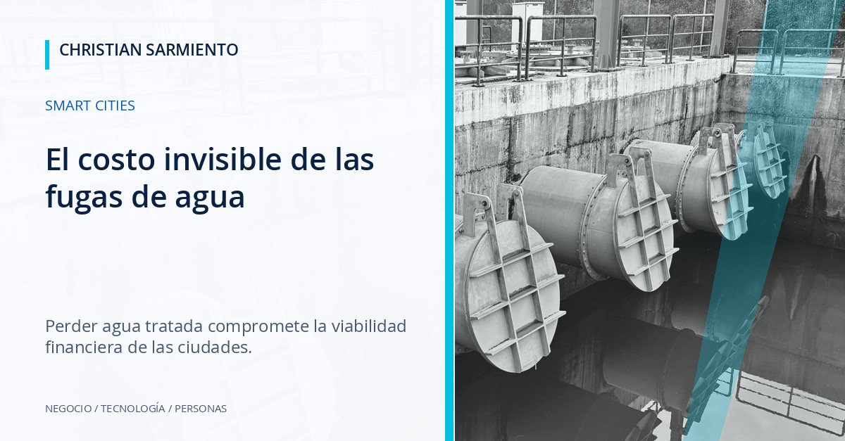 La crisis del agua invisible: telemetría IoT contra las pérdidas de acueducto en Smart Cities